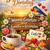 Goedemorgen dinsdag: warme groetjes voor familie en vrienden
